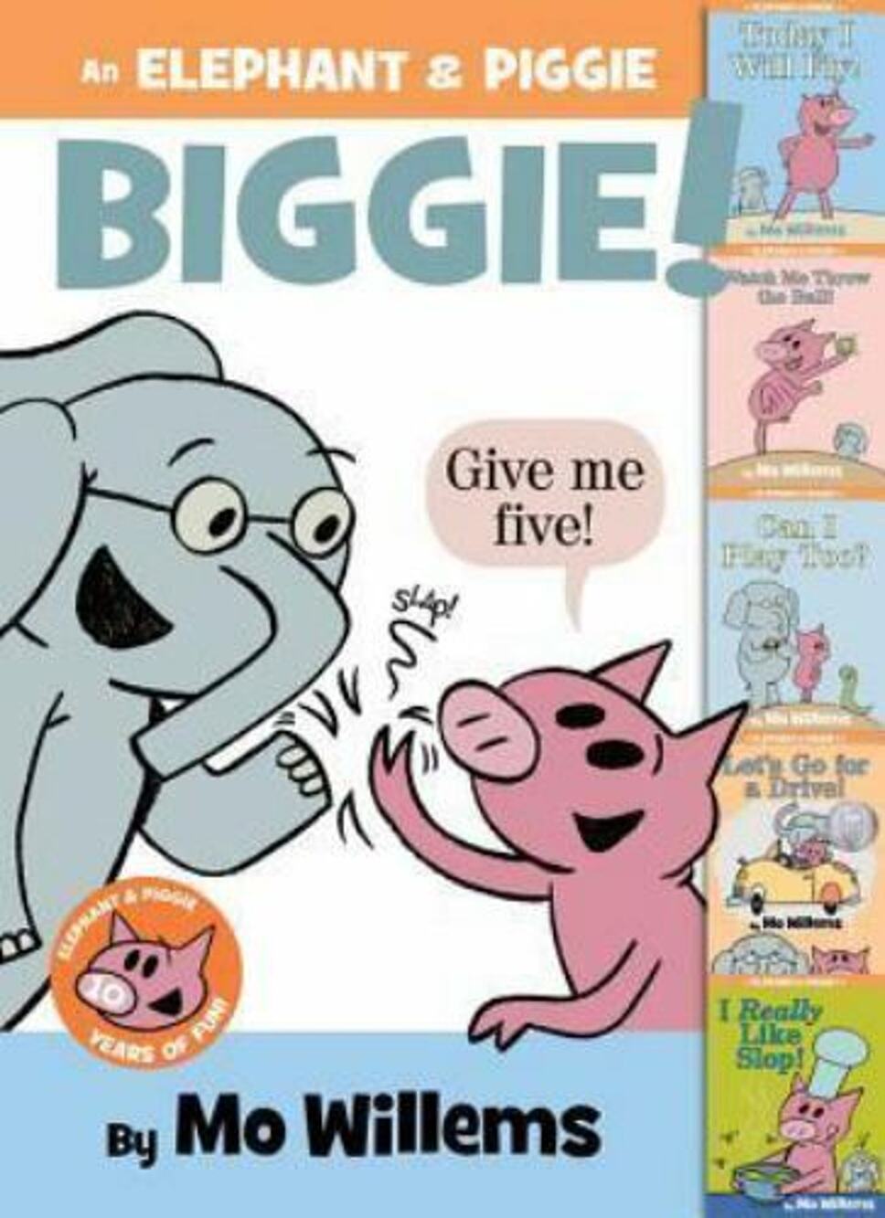 An Elephant & Piggie Biggie!: 1 (Elepha..., Willems, Mo